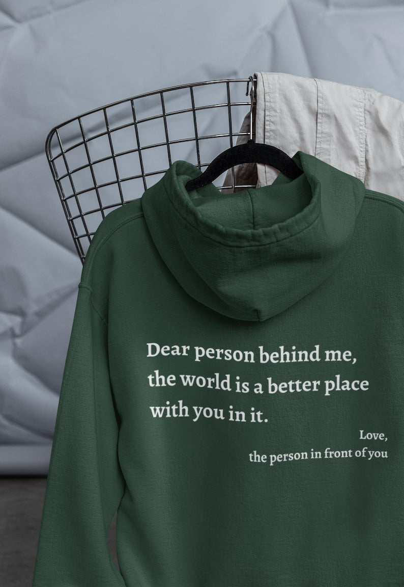 Person Behind Me Hoodie - Mental Health Support Gift, Empathy Kindness Hoodie, Positivity Message Sweatshirt